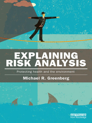 cover image of Explaining Risk Analysis